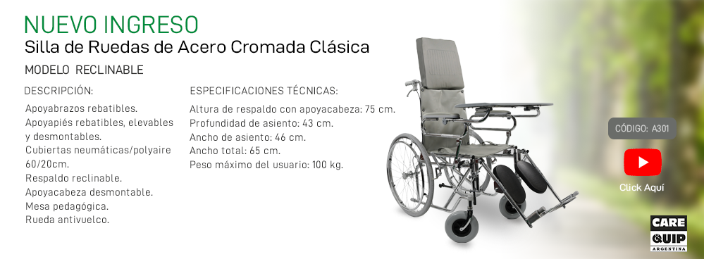 NUEVO INGRESO: SILLA DE RUEDAS DE ACERO MODELO RECLINABLE